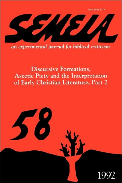 Cover for Vincent L Wimbush · Semeia 58: Discursive Formations, Ascetic Piety and the Interpretation of Early Christian Literature, Part II (Paperback Book) (1992)