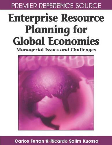 Cover for Carlos Ferran · Enterprise Resource Planning for Global Economies: Managerial Issues and Challenges (Premier Reference Source) (Hardcover Book) (2008)