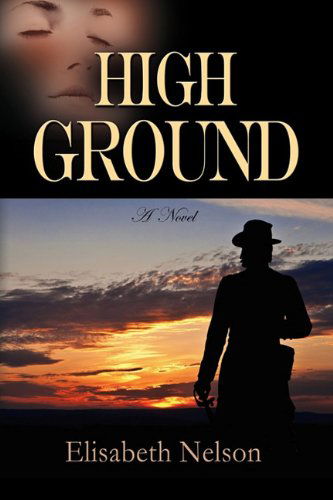 Cover for Elisabeth Nelson · High Ground (Paperback Book) (2010)