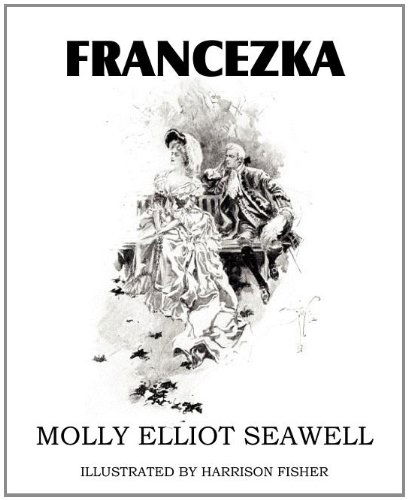 Cover for Molly Elliot Seawell · Francezka (Paperback Book) (2011)