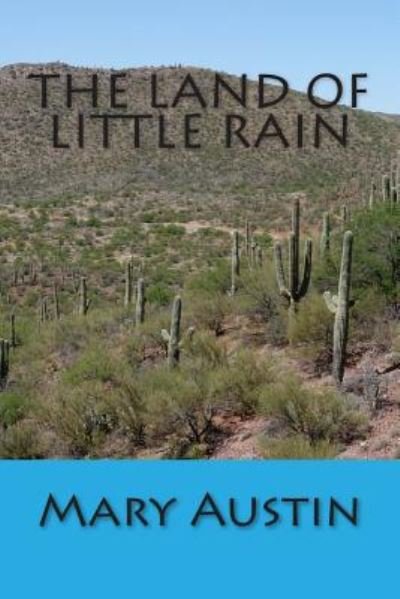 Cover for Mary Austin · The Land of Little Rain (Paperback Bog) (2013)