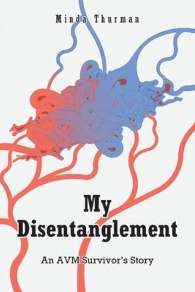 Cover for Minda Thurman · My Disentanglement (Book) (2022)