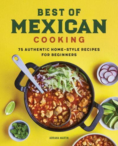 Adriana Martin · Best of Mexican Cooking (Hardcover Book) (2021)