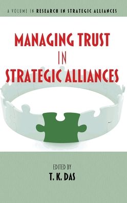 Cover for Managing Trust in Strategic Alliances - Research in Strategic Alliances (Hardcover Book) (2019)