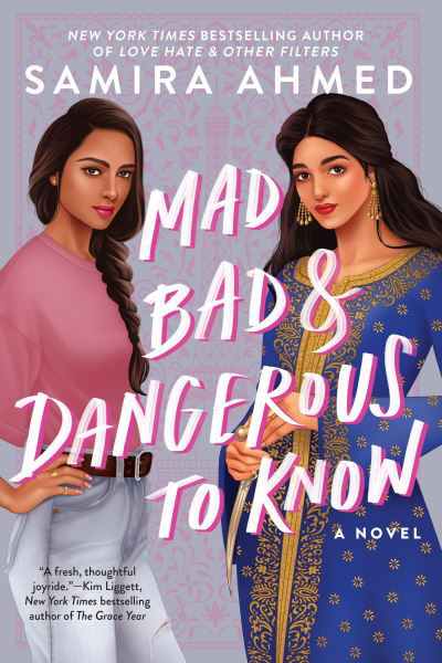 Cover for Samira Ahmed · Mad, Bad &amp; Dangerous to Know (Pocketbok) (2021)