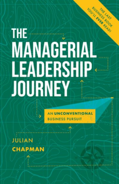 Cover for Julian Chapman · The Managerial Leadership Journey (Paperback Book) (2022)