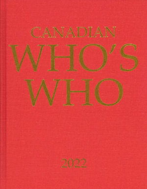 Cover for Grey House Canada · Canadian Who's Who 2022 (Hardcover Book) [55 Revised edition] (2021)