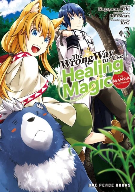 Cover for Kurokata · The Wrong Way to Use Healing Magic Volume 3: The Manga Companion (Paperback Book) (2023)