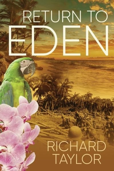 Cover for Richard Taylor · Return To Eden (Paperback Book) (2021)