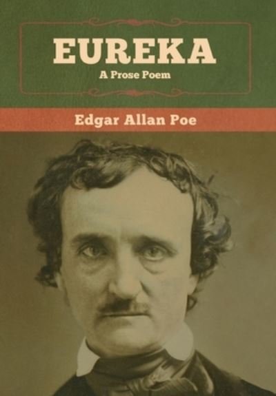Cover for Edgar Allan Poe · Eureka (Hardcover bog) (2020)