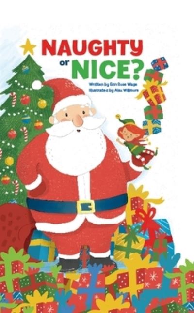 Cover for Sequoia Kids Media · Christmas: Naughty or Nice (Hardcover Book) (2021)