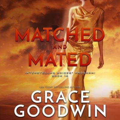 Matched and Mated - Grace Goodwin - Music - Ksa Publishers - 9781665094313 - November 9, 2021