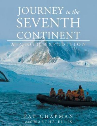 Cover for Pat Chapman · Journey to the Seventh Continent - A Photo Expedition (Paperback Book) (2016)