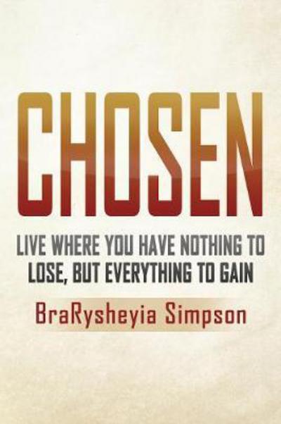 Cover for Brarysheyia Simpson · Chosen (Paperback Book) (2017)