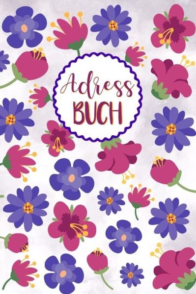 Cover for Adressbuch Und Telefonbuch · Adressbuch (Pocketbok) (2019)