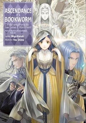 Cover for Miya Kazuki · Ascendance Of A Bookworm: Part 5 Volume 10 (Light Novel) (Book) (2025)