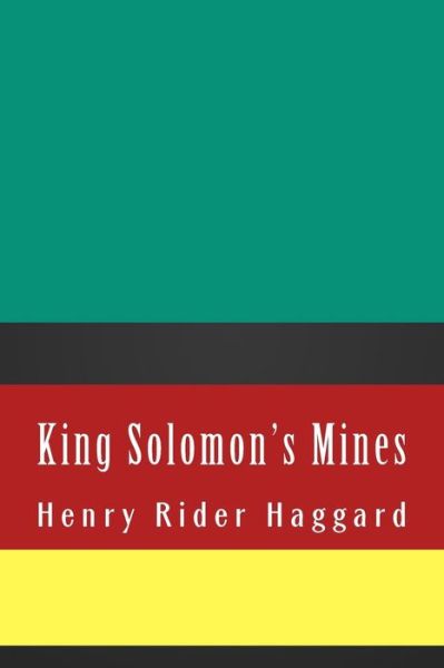 Cover for Sir H Rider Haggard · King Solomon's Mines (Paperback Book) (2018)