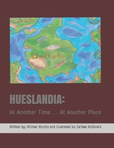 Cover for Michael Murphy · Hueslandia (Paperback Book) (2020)