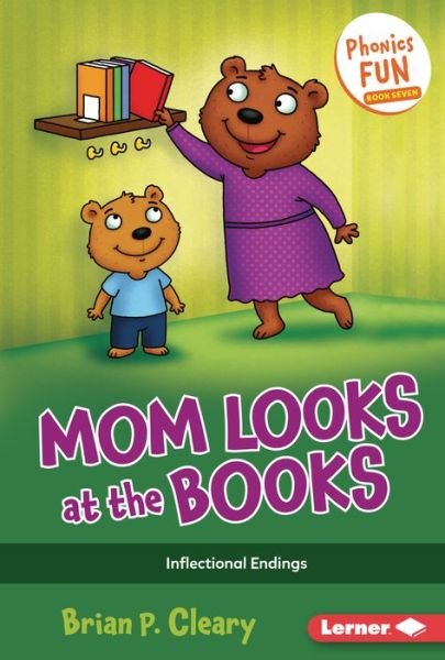 Mom Looks at the Books - Brian P Cleary - Książki - Lerner Publications (Tm) - 9781728441313 - 2022