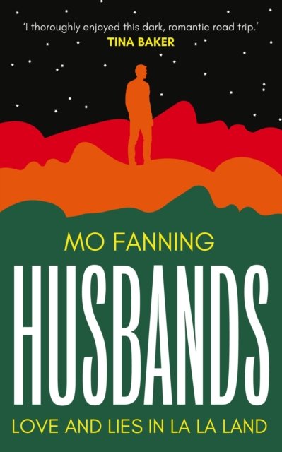 Cover for Mo Fanning · Husbands: Love and lies in La-La Land (Paperback Bog) (2024)