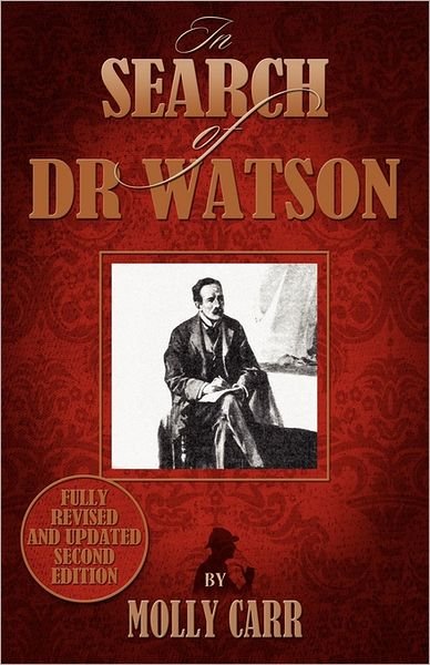 Cover for Molly Carr · In Search of Doctor Watson (Taschenbuch) [2nd revised and updated edition] (2011)