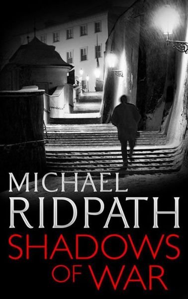 Cover for Michael Ridpath · Shadows Of War - Traitors (Inbunden Bok) (2015)