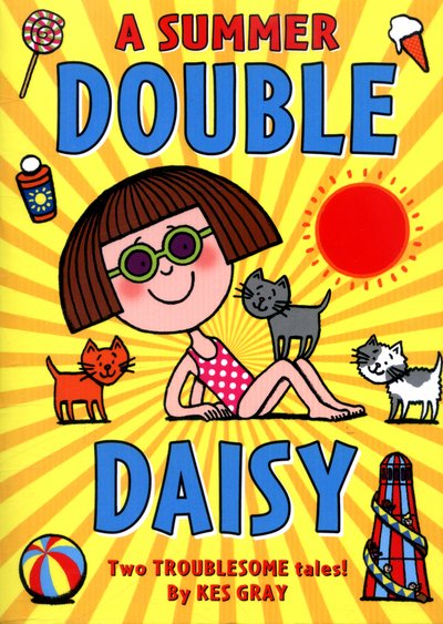 Cover for Kes Gray · A Summer Double Daisy - A Daisy Story (Pocketbok) (2016)
