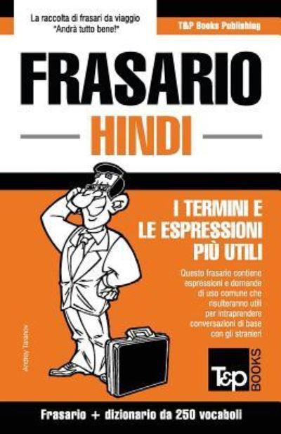 Cover for Andrey Taranov · Frasario Italiano-Hindi e mini dizionario da 250 vocaboli (Paperback Book) (2016)