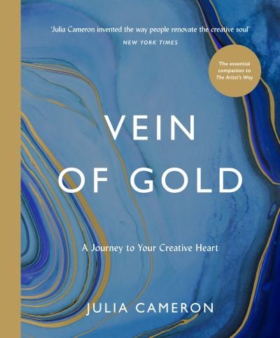 Cover for Julia Cameron · The Vein of Gold: A Journey to Your Creative Heart (Paperback Book) [Main edition] (2023)