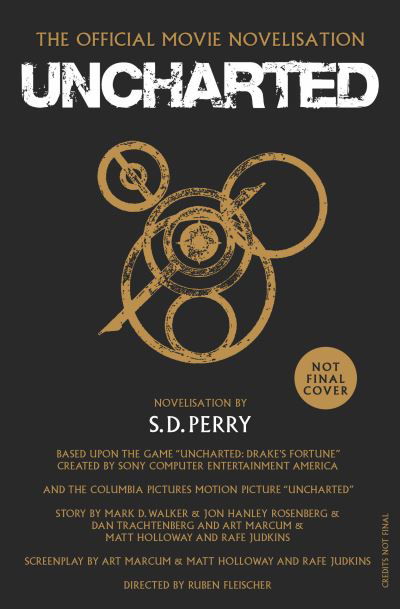 Cover for S.D. Perry · Uncharted: The Official Movie Novelisation (Pocketbok) (2022)