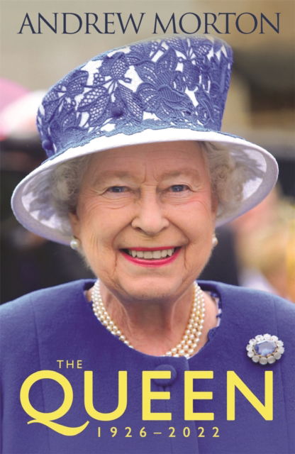 Cover for Andrew Morton · The Queen: 1926–2022 (Paperback Book) (2023)