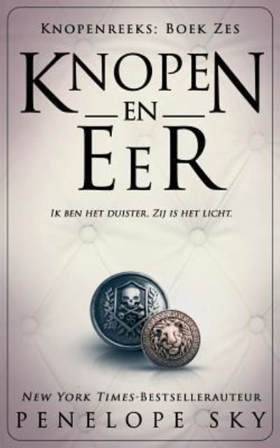 Cover for Penelope Sky · Knopen en Eer (Paperback Book) (2018)