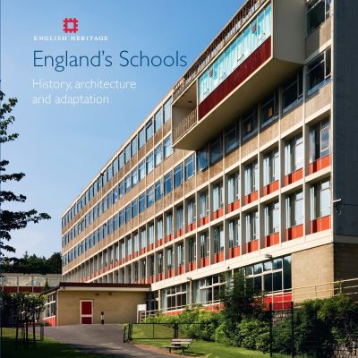 Cover for Elain Harwood · England's Schools (Paperback Book) (2010)