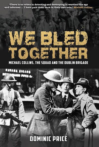 Cover for Dominic Price · We Bled Together (Hardcover Book) (2018)