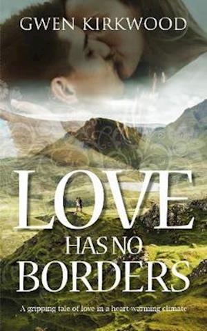 Cover for Gwen Kirkwood · Love Has No Borders (Paperback Book) [2 New edition] (2019)