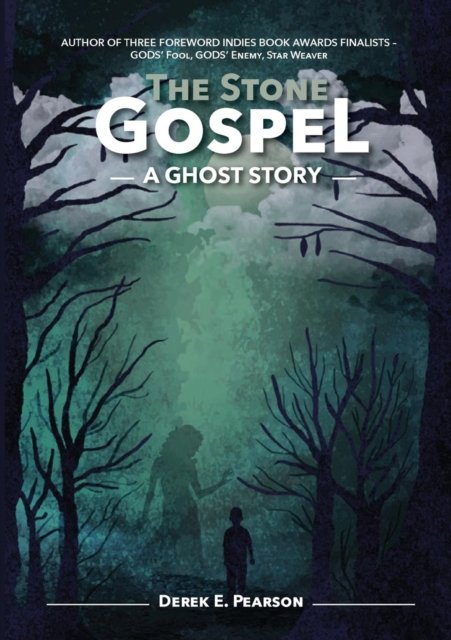 Cover for Derek E. Pearson · The Stone Gospel (Taschenbuch) (2018)