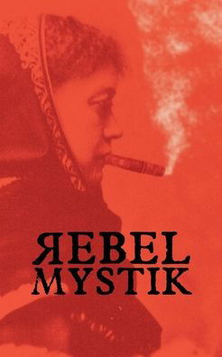 Cover for Anon Anon · Rebel Mystik (Pocketbok) (2020)