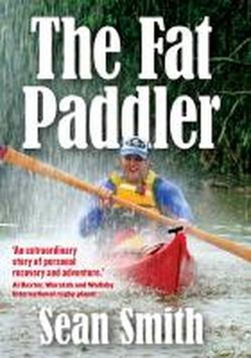 Cover for Sean Smith · Fat Paddler (Paperback Book) (2013)