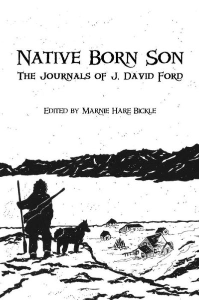 Native Born Son - John David Ford - Books - Blue Denim Press Inc - 9781927882313 - October 1, 2018