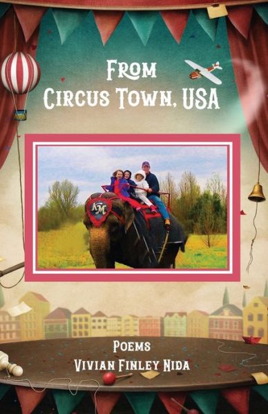 Cover for Vivian Finley Nida · From Circus Town, USA (Taschenbuch) (2019)