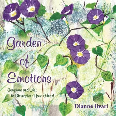 Cover for Dianne Iivari · Garden of Emotions (Paperback Book) (2017)