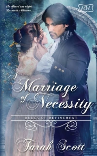 Cover for Tarah Scott · A Marriage of Necessity (Paperback Book) (2021)