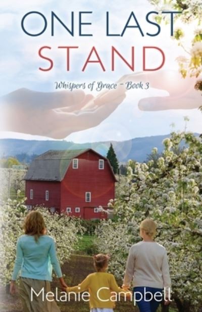 One Last Stand - Melanie Campbell - Books - Mountain Brook Ink - 9781953957313 - July 5, 2023