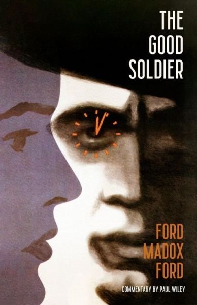 Cover for Ford Madox Ford · The Good Soldier (Warbler Classics) (Taschenbuch) (2021)