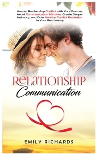 Cover for Emily Richards · Relationship Communication (Hardcover bog) (2021)