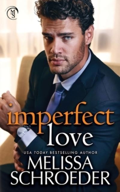 Cover for Melissa Schroeder · Imperfect Love (Book) (2023)