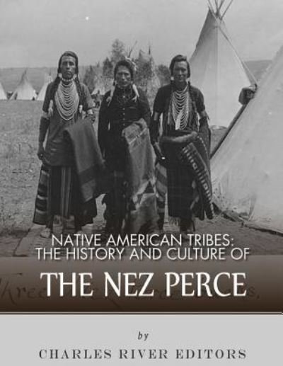 Charles River Editors · Native American Tribes (Paperback Bog) (2018)
