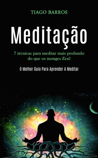 Cover for Tiago Barros · Meditacao (Paperback Bog) (2020)