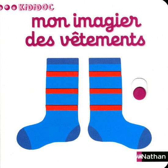 Cover for Nathalie Choux · Mon imagier des vetements (MERCH) (2011)