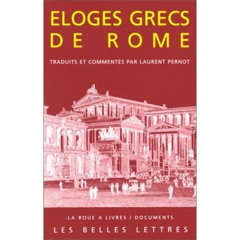 Cover for Aelius Aristides · Eloges Grecs De Rome: Discours (Documents) (French Edition) (Paperback Book) [French edition] (1997)